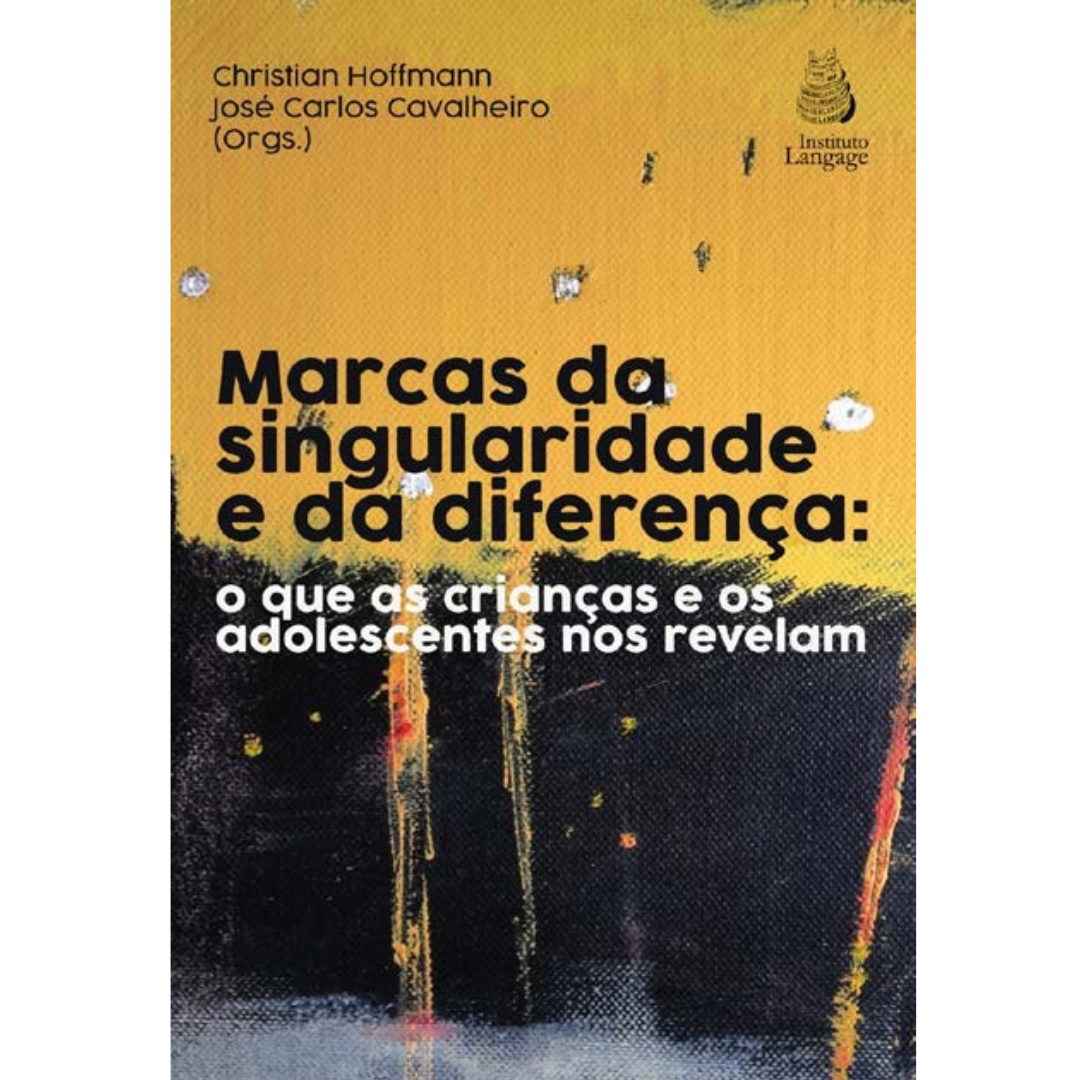 Marcas da singularidade e da diferença: o que as crianças e os adolescentes nos revelam