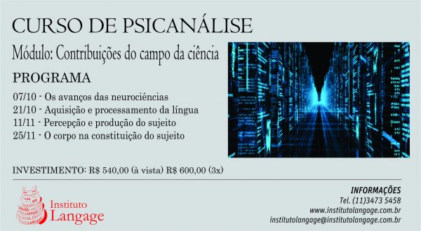 Matrícula em 3x do Curso de Psicanálise (Módulo Contribuições do campo da ciência) (São Paulo - Outubro/17)