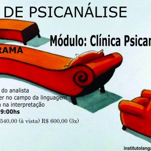 Matrícula em 3x do Curso de Psicanálise (Módulo Clínica Psicanalítica) (São Paulo - Dezembro/17)