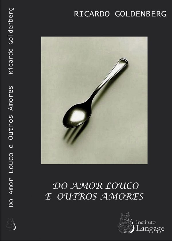 Do Amor Louco e Outros Amores - Image 2