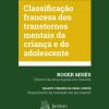Classificação Francesa dos Transtornos Mentais da Criança e do Adolescente - Image 2