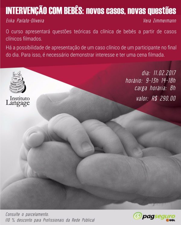 Matrícula do Curso: Intervenções com Bebês: novos casos, novas questões (São Paulo – Fevereiro/2017)