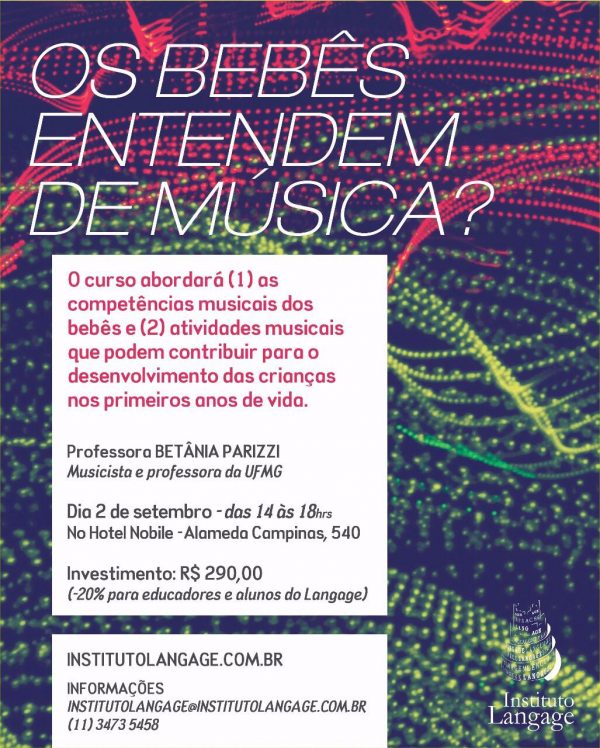 Matrícula à vista do Curso: Os bebês entendem de música? (São Paulo – Setembro/2017)
