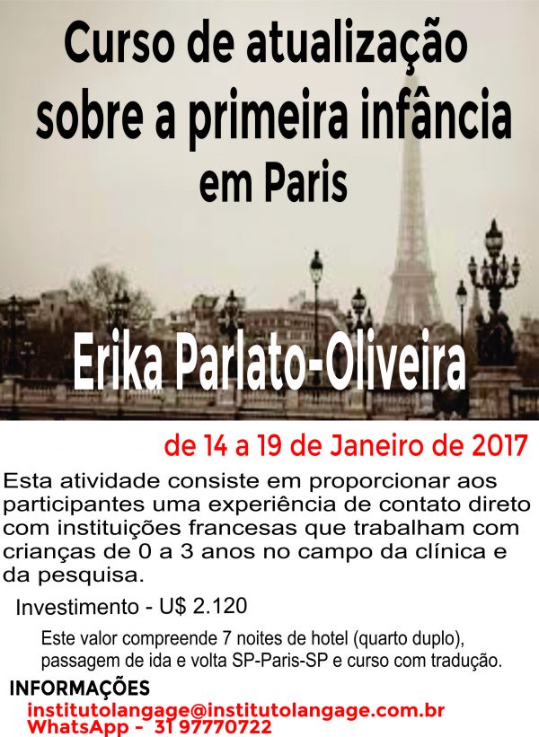 Matrícula do Curso: Atualização sobre a primeira infância (Paris - Janeiro/2017)