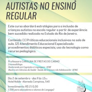 Matrícula para estudantes e profissionais da rede (*) do Curso: Inclusão de crianças autistas no ensino regular (São Paulo – Setembro/2017)