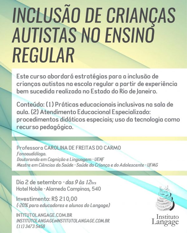Matrícula para estudantes e profissionais da rede (*) do Curso: Inclusão de crianças autistas no ensino regular (São Paulo – Setembro/2017)