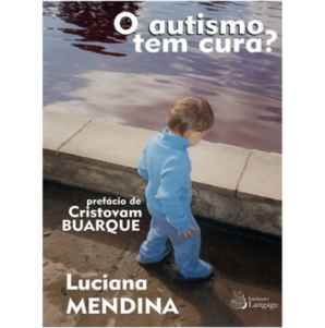 O Autismo tem Cura?