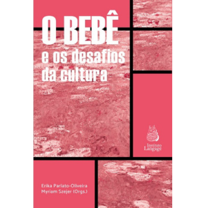O bebê e os desafios da cultura
