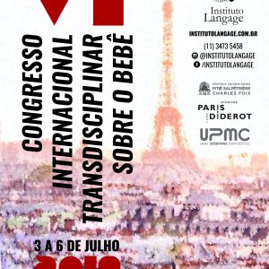 Especial: Taxa de Inscrição Profissional - VI Seminário Internacional Transdisciplinar sobre o Bebê (Paris - Julho/2019)