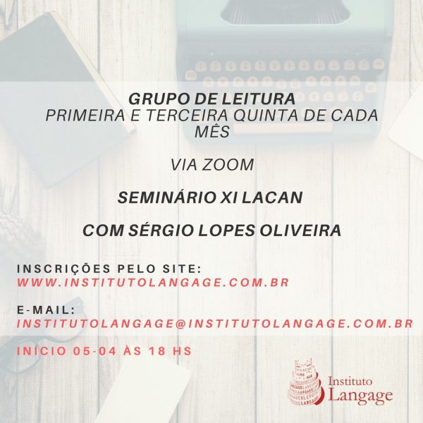 Grupo de leitura: Seminário XI Lacan (2018)