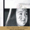 Para compreender a criança: chaves psicanalíticas - Image 2