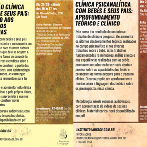 Matrícula à vista (preço especial) dos Cursos Clínica psicanalítica com bebês e seus pais: introdução aos fundamentos e estratégias (25/08/18) e aprofundamento teórico e clínico (26/08/2018)