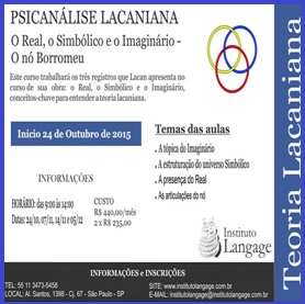 Matrícula do Curso de Introdução à Psicanálise Lacaniana – São Paulo - Outubro/2015)
