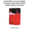 Questões atuais sobre o desejo nas mutações familiares e sociais - Image 2