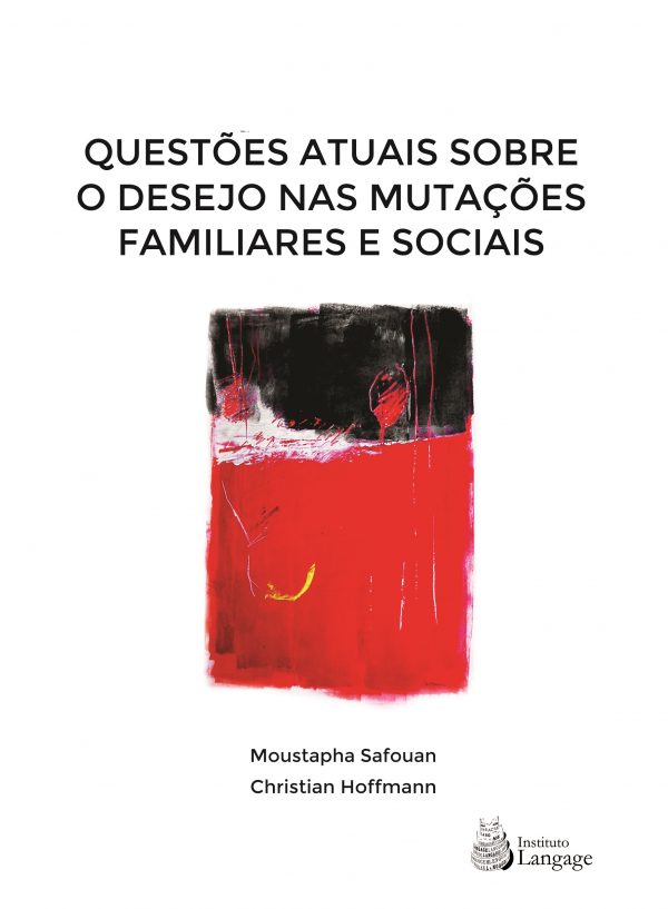 Questões atuais sobre o desejo nas mutações familiares e sociais - Image 2