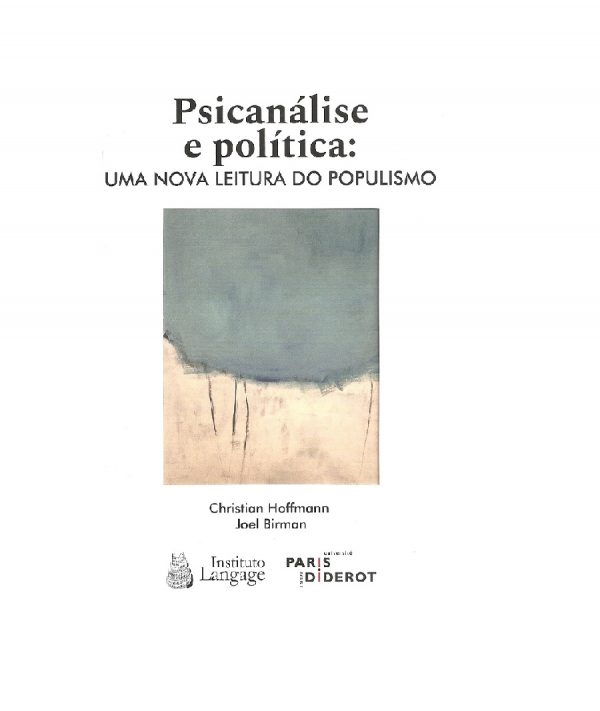 Psicanálise e Política: uma nova leitura do populismo - Image 2
