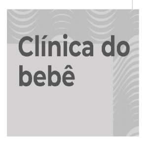 Grupo de Estudo (8) de Clínica de Bebês Turma sextas-feiras 12 horas - mensalidade (fevereiro a setembro/22)