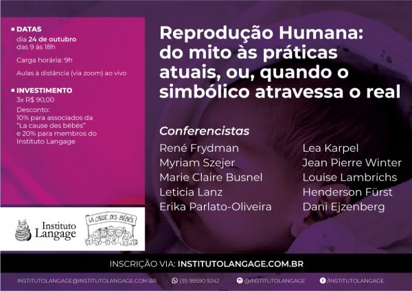 Evento Reprodução Humana: do mito às práticas atuais, ou, quando o simbólico atravessa o real (Outubro/2020)