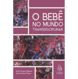 O Bebê no Mundo Transdisciplinar