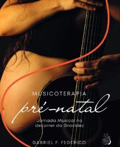 Musicoterapia Pré-Natal: Jornada musical no decorrer da gravidez