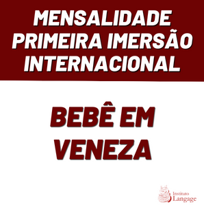 Mensalidade da Primeira Imersão Internacional – Bebê em Veneza – Clínica Psicanalítica do Bebê no primeiro ano de vida