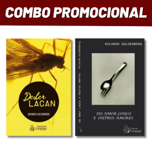 Combo "Desler Lacan" e "Do amor louco e outros amores", de Ricardo Goldenberg