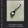 Combo "Desler Lacan" e "Do amor louco e outros amores", de Ricardo Goldenberg - Image 3