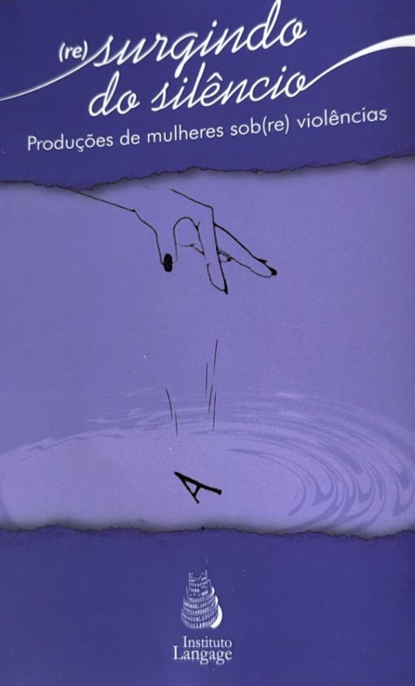 (Re)surgindo do silêncio: produções de mulheres sob(re)violências - Image 2
