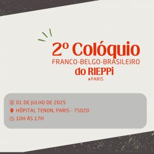 2º Colóquio Franco-Belgo-Brasileiro do RIEPPi