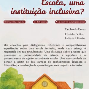 Escola, uma instituição inclusiva?