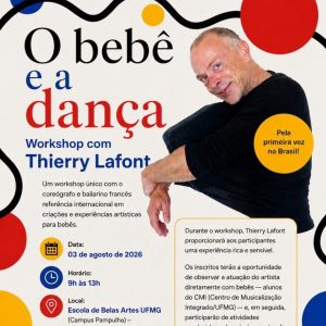 O Bebê e a Dança | Workshop com Thierry Lafont